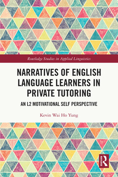 Narratives of English Language Learners in Private Tutoring: An L2 Motivational Self Perspective