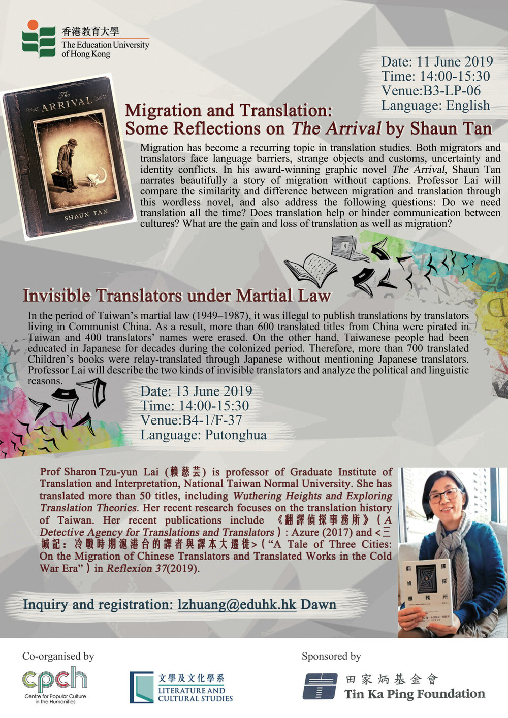 Seminar 1: Migration and Translation: Some Reflections on The Arrival by Shaun Tan Seminar 2: Invisible Translators under Martial Law
