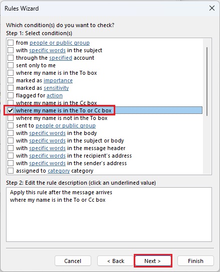 Set rule procedure -- where my name is in the To or Cc box Set rule procedure -- where my name is in the To or Cc box