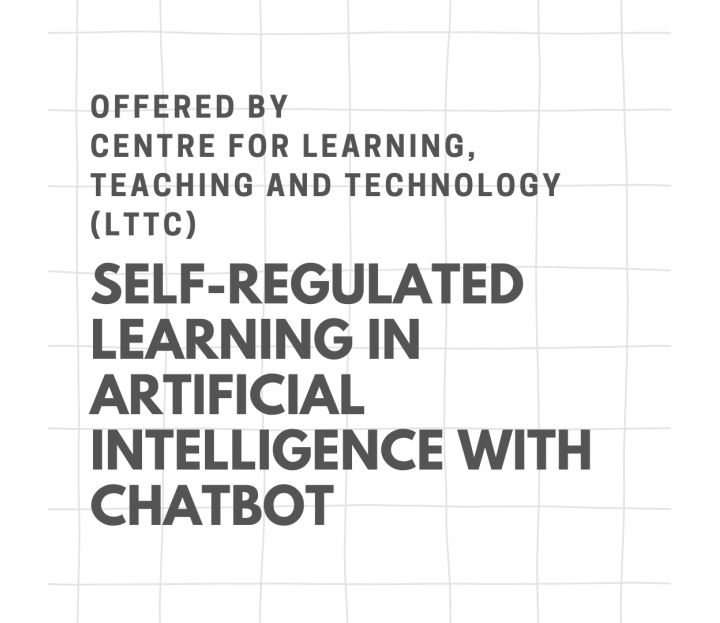 LTTC Self-regulated Learning in Artificial Intelligence with ChatBot (1)